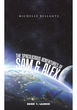 The Spacilicious Adventures of Sam & Alex