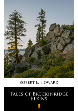 Tales of Breckinridge Elkins