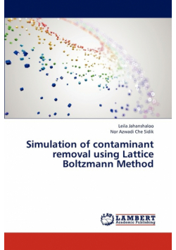 Simulation of contaminant removal using Lattice Boltzmann Method