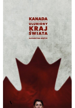 Kanada Ulubiony kraj świata