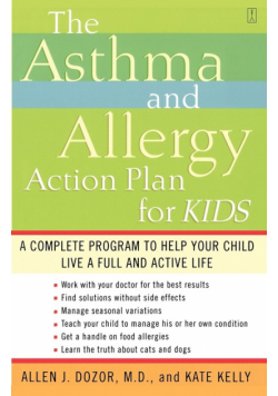 The Asthma and Allergy Action Plan for Kids