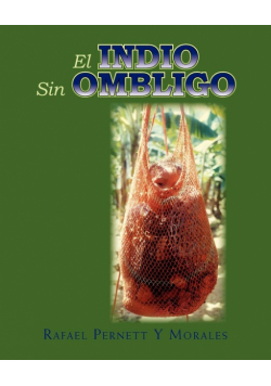 El Indio Sin Ombligo