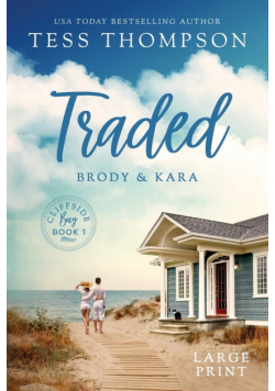 Traded Brody and Kara