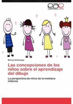 Las concepciones de los niños sobre el aprendizaje del dibujo