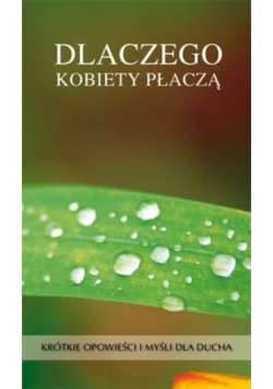 Dlaczego kobiety płaczą