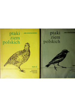 Ptaki Ziem Polskich 2 tomy