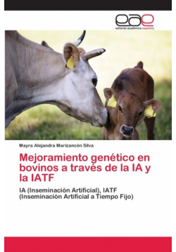 Mejoramiento genético en bovinos a través de la IA y la IATF