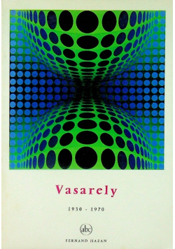 Vasarely 1930 1970