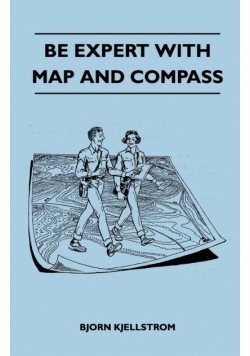 Be Expert With Map and Compass