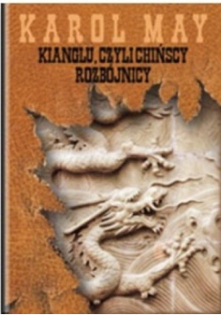 Kianglu czyli chińscy rozbójnicy