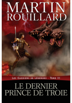 Le dernier prince de Troie