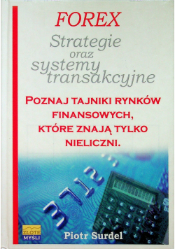 Forex Strategie oraz systemy transakcyjne