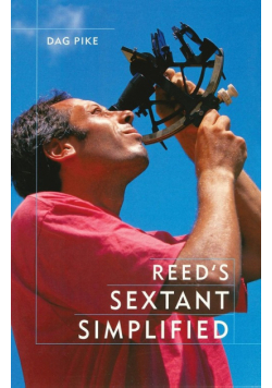 Reed's Sextant Simplified, 7th Edition