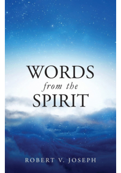 Words From The Spirit