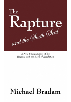 The Rapture and the Sixth Seal