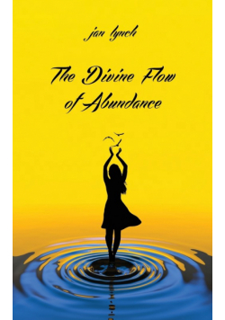 The Divine Flow of Abundance