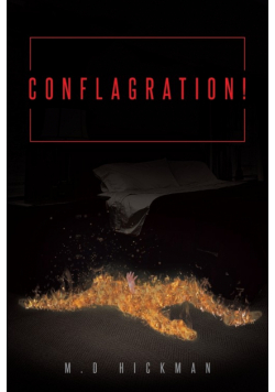 Conflagration!