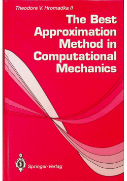 The best apptoximation method in computational mechanics