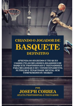 Criando o Jogador de Basquete Definitivo