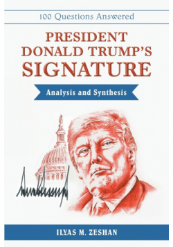 President Donald Trump's Signature Analysis and Synthesis
