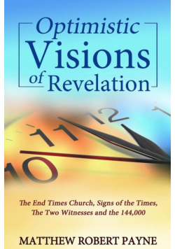 Optimistic Visions of Revelation