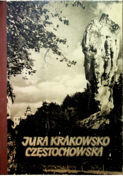Jura Krakowsko Częstochowska