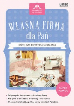 Własna firma dla Pań
