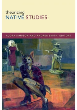 Theorizing Native Studies