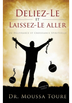 Deliez-Le et Laissez-Le aller