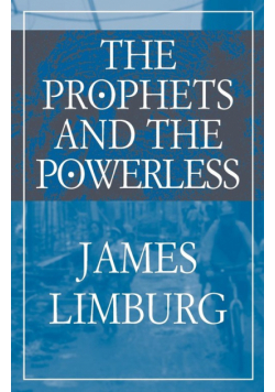 Prophets and the Powerless, The