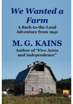 We Wanted a Farm