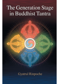 The Generation Stage in Buddhist Tantra