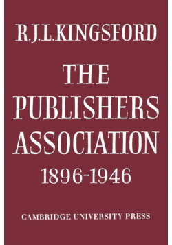 The Publishers Association 1896 1946