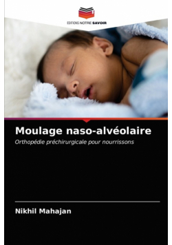Moulage naso-alvéolaire