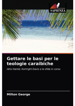 Gettare le basi per le teologie caraibiche