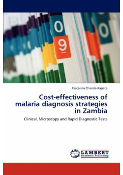 Cost-Effectiveness of Malaria Diagnosis Strategies in Zambia