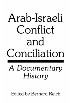 Arab-Israeli Conflict and Conciliation