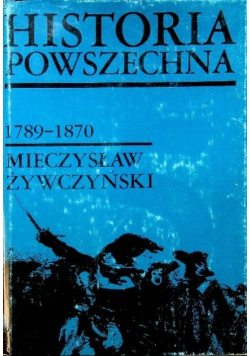 Historia powszechna  1789 - 1870