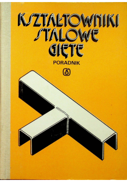 Kształtowniki stalowe cięte Poradnik