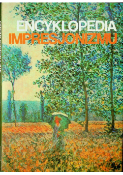 Encyklopedia Impresjonizmu