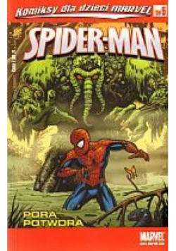 Spider Man Tom 5 Pora potwora