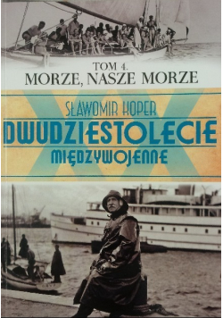 Dwudziestolecie międzywojenne Tom 4