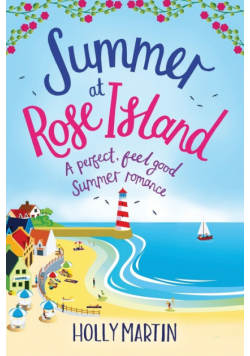 Summer at Rose Island