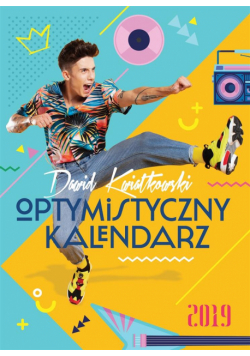 Dawid Kwiatkowski. Optymistyczny kalendarz 2019