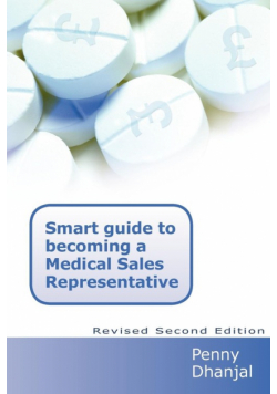 Smart Guide to becoming a Medical Sales Representative