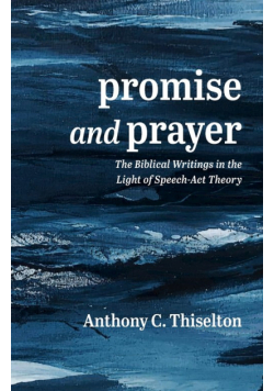 Promise and Prayer