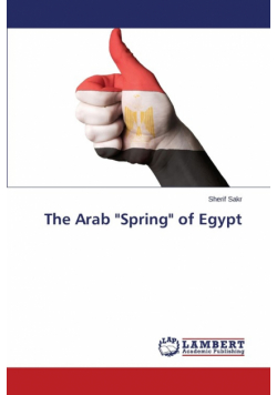 The Arab "Spring" of Egypt