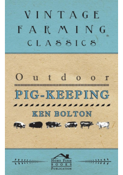 Outdoor Pig-Keeping