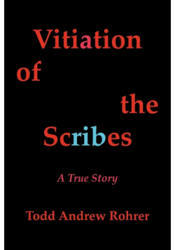 Vitiation of the Scribes
