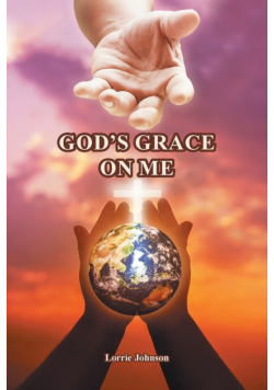 God's Grace on Me